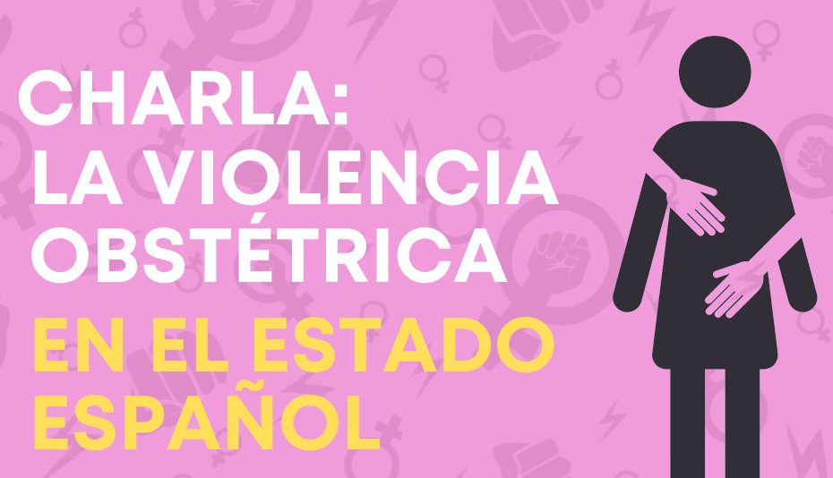 charla sobre violencia obstétrica en España irene aterido red CAPS
